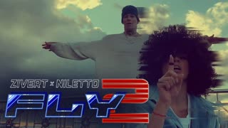 Zivert (Зиверт) x NILETTO - Fly 2 (feat. ft и Нилетто)